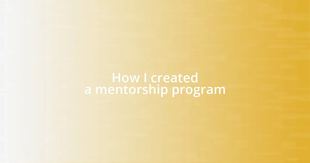How I created a mentorship program