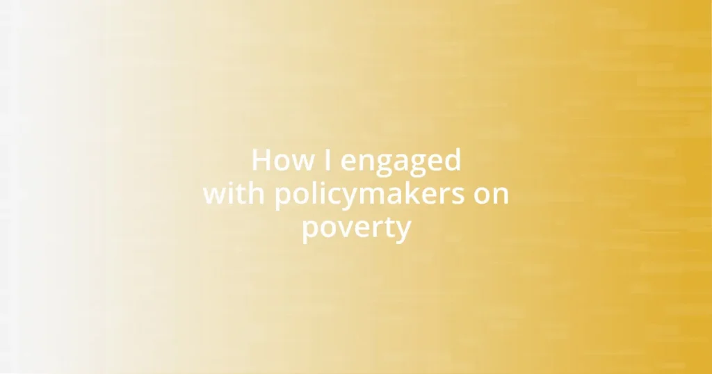 How I engaged with policymakers on poverty
