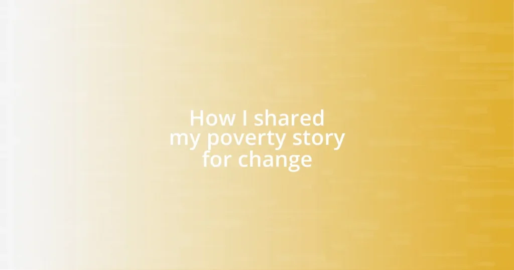 How I shared my poverty story for change
