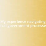 My experience navigating local government processes