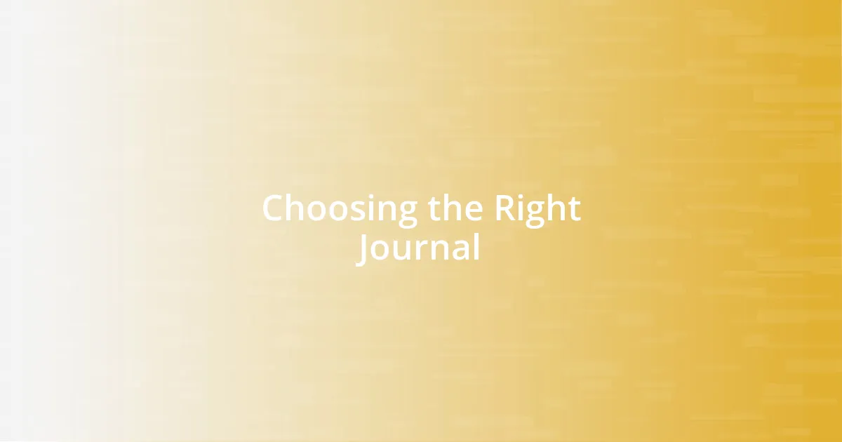 Choosing the Right Journal